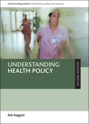 Entender la política sanitaria - Understanding Health Policy