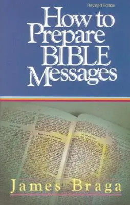 Cómo preparar mensajes bíblicos - How to Prepare Bible Messages