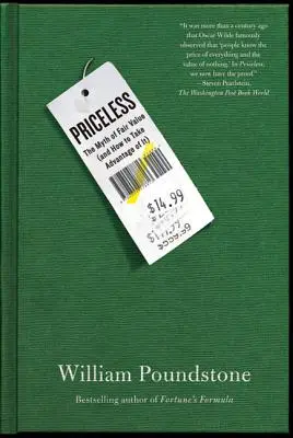 No tiene precio: El mito del valor justo (y cómo aprovecharse de él) - Priceless: The Myth of Fair Value (and How to Take Advantage of It)