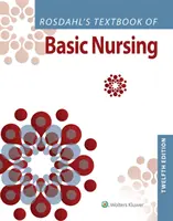 Rosdahl's Textbook of Basic Nursing (Libro de texto de enfermería básica de Rosdahl) - Rosdahl's Textbook of Basic Nursing