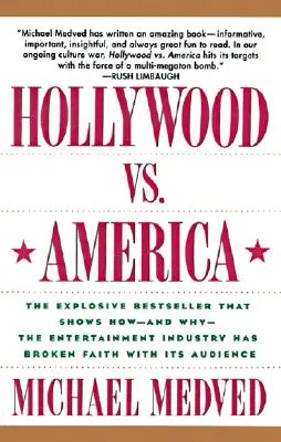 Hollywood contra América - Hollywood vs. America