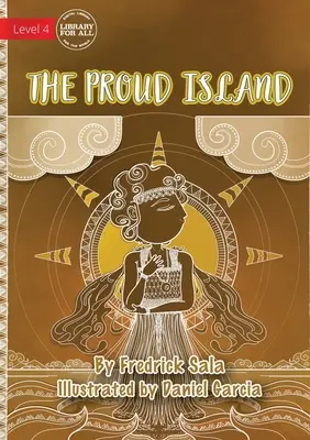 La isla orgullosa - The Proud Island