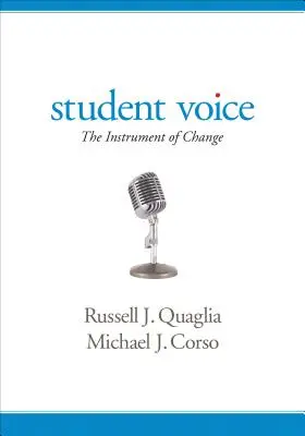 La voz del alumno: el instrumento del cambio - Student Voice: The Instrument of Change