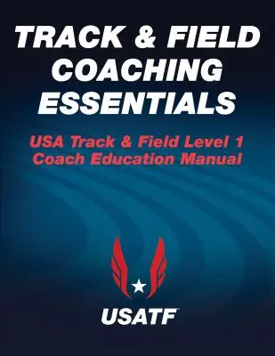 Fundamentos del entrenamiento de atletismo - Track & Field Coaching Essentials