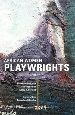 Dramaturgas africanas - African Women Playwrights