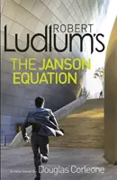 La ecuación Janson, de Robert Ludlum - Robert Ludlum's The Janson Equation