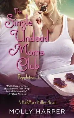 Club de madres solteras no muertas, volumen 11 - Single Undead Moms Club, Volume 11