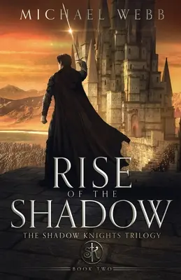 El Ascenso de la Sombra - Rise of the Shadow