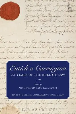 Entick contra Carrington: 250 años de Estado de Derecho - Entick v Carrington: 250 Years of the Rule of Law