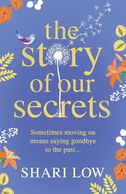 La historia de nuestros secretos - The Story of Our Secrets