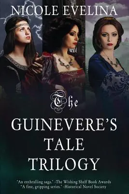 La Trilogía de los Cuentos de Ginebra - The Guinevere's Tale Trilogy