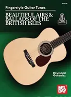 Fingerstyle Guitar Tunes - Hermosos Aires y Baladas de las Islas Británicas - Fingerstyle Guitar Tunes - Beautiful Airs & Ballads of the British Isles