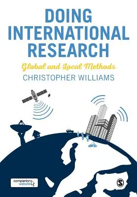 Investigación internacional: Métodos globales y locales - Doing International Research: Global and Local Methods