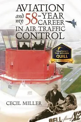 La aviación y mi carrera de 58 años en el control del tráfico aéreo - Aviation and My 58-year Career in Air Traffic Control