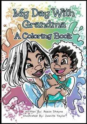 Mi día con la abuela: Un libro para colorear - My Day With Grandma: A Coloring Book