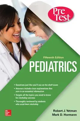 Pediatrics Pretest Self-Assessment and Review, Decimoquinta Edición - Pediatrics Pretest Self-Assessment and Review, Fifteenth Edition