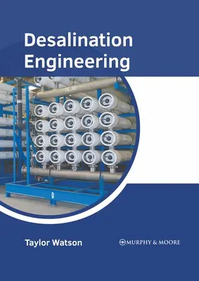 Ingeniería de desalinización - Desalination Engineering