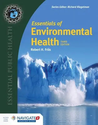 Fundamentos de Salud Ambiental - Essentials of Environmental Health
