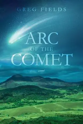 El arco del cometa - Arc of the Comet