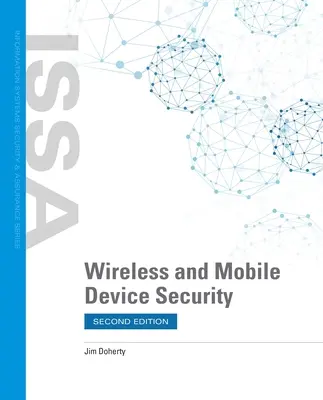 Seguridad de los dispositivos móviles e inalámbricos - Wireless and Mobile Device Security