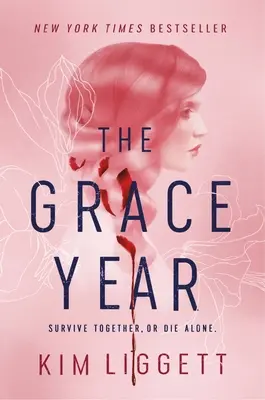 El año Grace - The Grace Year