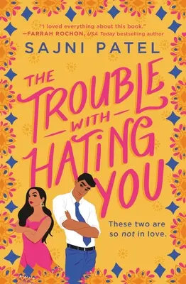 El problema de odiarte - The Trouble with Hating You