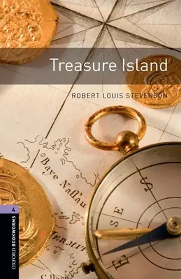 Biblioteca Oxford para ratones de biblioteca: La isla del tesoro: Nivel 4: Vocabulario de 1400 palabras - Oxford Bookworms Library: Treasure Island: Level 4: 1400-Word Vocabulary