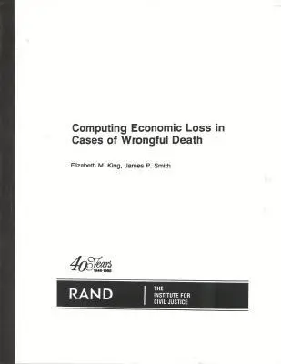 Cálculo del perjuicio económico en casos de homicidio culposo - Computing Economic Loss in Cases of Wrongful Death