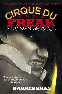 Cirque Du Freak Una pesadilla viviente - A Cirque Du Freak: A Living Nightmare