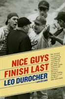 Los chicos buenos acaban los últimos - Nice Guys Finish Last