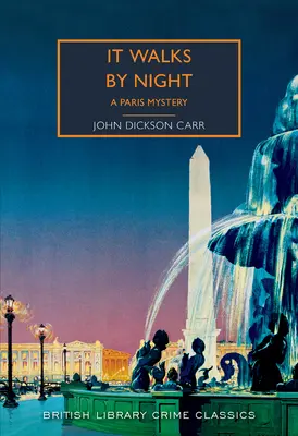 Camina de noche: Un misterio de París - It Walks by Night: A Paris Mystery