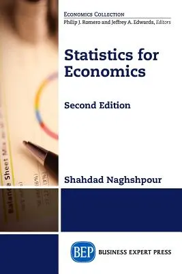 Estadística económica, segunda edición - Statistics for Economics, Second Edition