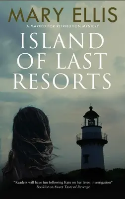 La Isla de los Últimos Recursos - Island of Last Resorts