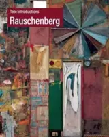 Presentaciones de Tate: Robert Rauschenberg - Tate Introductions: Robert Rauschenberg