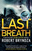 Last Breath - Un apasionante thriller de asesinos en serie que le tendrá enganchado - Last Breath - A gripping serial killer thriller that will have you hooked