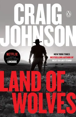 Tierra de lobos: Un misterio de Longmire - Land of Wolves: A Longmire Mystery