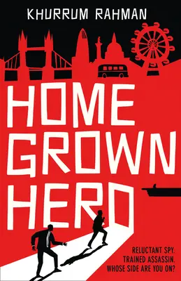 Homegrown Hero (Jay Qasim, Libro 2) - Homegrown Hero (Jay Qasim, Book 2)