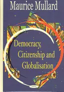 Democracia, ciudadanía y globalización - Democracy Citizenship & Globalisation