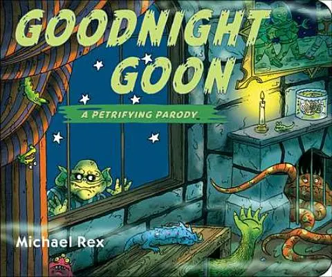 Buenas noches Goon: Una parodia petrificante - Goodnight Goon: A Petrifying Parody