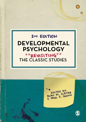 Psicología del desarrollo: Revisando los estudios clásicos - Developmental Psychology: Revisiting the Classic Studies