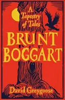 Brunt Boggart: Un tapiz de cuentos - Brunt Boggart: A Tapestry of Tales