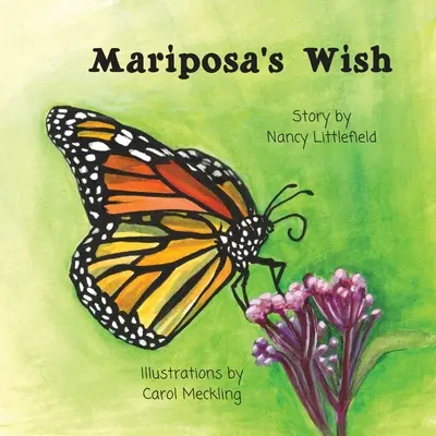 El deseo de Mariposa - Mariposa's Wish