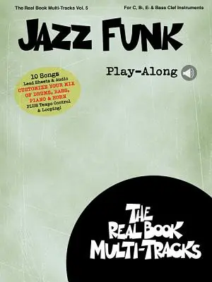 Jazz Funk Play-Along: Real Book Multi-Tracks Volume 5