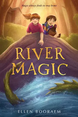 La magia del río - River Magic