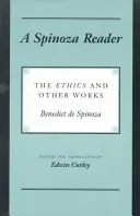 Un lector de Spinoza: La Ética y otras obras - A Spinoza Reader: The Ethics and Other Works