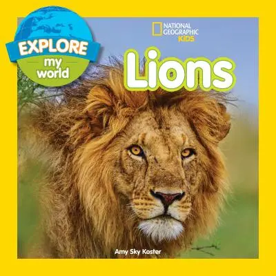 Explora mi mundo: Leones - Explore My World: Lions