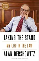 Subir al estrado: Mi vida en la abogacía - Taking the Stand: My Life in the Law