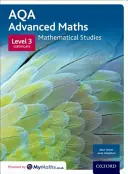 AQA Mathematical Studies Student Book - Level 3 Certificate