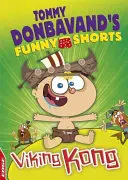 Edge: Los cortos divertidos de Tommy Donbavand: Viking Kong - Edge: Tommy Donbavand's Funny Shorts: Viking Kong