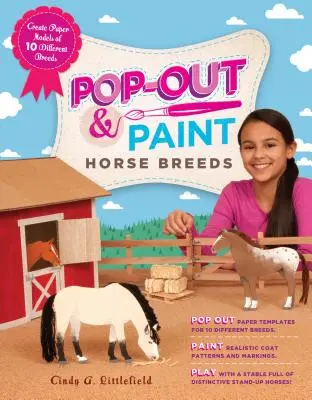 Pop-Out & Paint Horse Breeds: Cree modelos de papel de 10 razas diferentes - Pop-Out & Paint Horse Breeds: Create Paper Models of 10 Different Breeds